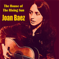 Fare Thee Well Ten Thousand Miles - Joan Baez