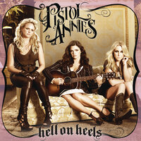 Trailer for Rent - Pistol Annies, Miranda Lambert, Ashley Monroe