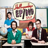 One Armed Scissor (Voicemail by Turtle) - Hellogoodbye
