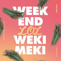Tiki-Taka (99%) - Weki Meki