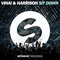 Sit Down - Harrison, VINAI