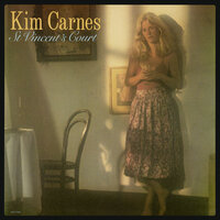 Blinded By Love - Kim Carnes
