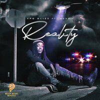 Reality - Vpg Glizzy, Boosie Badazz