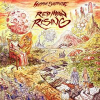 Red Moon Rising - Hippie Sabotage