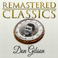 A Legend in My Time - Don Gibson