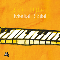 Our Love Is Here To Stay - Martial Solal