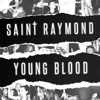 Be There - Saint Raymond