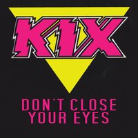 Blow My Fuse - Kix