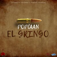 El Gringo - Popcaan