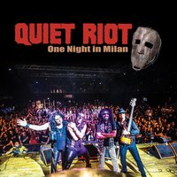 Whatever It Takes - Quiet Riot