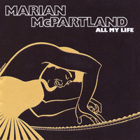 It Might As Well Be Spring - Marian McPartland