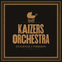 Cecilia I. Velur - Kaizers Orchestra