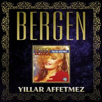 Yıllar Affetmez - Bergen