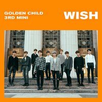 Would U Be My - Golden Child