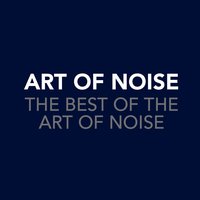 Instruments of Darkness (All of Us Are One People) - Art Of Noise