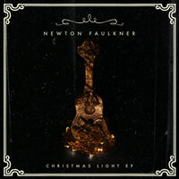 All I Want For Christmas - Newton Faulkner