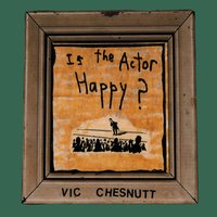 Doubting Woman - Vic Chesnutt