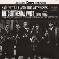 Kansas City - Sam Butera and The Witnesses, Sam Butera, Bob Roberts