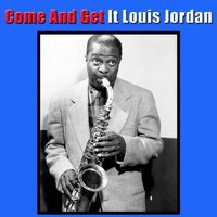 Let The Good Times Roll (Spo-De-Ode) - Louis Jordan