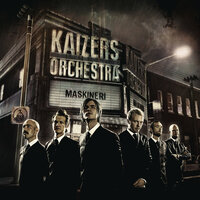 Kaizers 115. Drøm - Kaizers Orchestra
