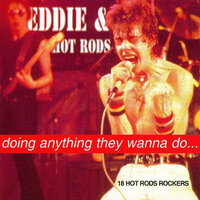 Get Out Of Denver - Eddie & The Hot Rods