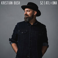 Everybody Gotta Go Home - Kristian Bush