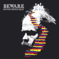You Can't Hurt Me Now - Bonnie "Prince" Billy