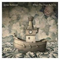 Would You Have Me Born With Wooden Eyes? - James Yorkston