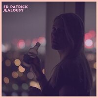 Jealousy - Ed Patrick