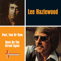 Back On The Street Again - Lee Hazlewood