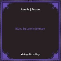 Theres No Love - Lonnie Johnson