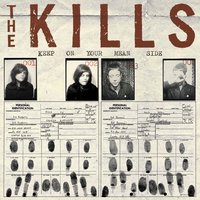 Pull A U - The Kills