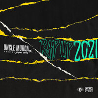 Rap Up 2021 - Uncle Murda