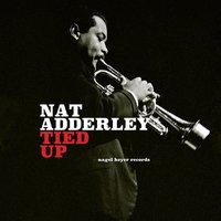 Soon - Nat Adderley