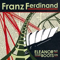 Wine In The Afternoon - Franz Ferdinand