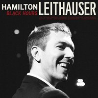 The Silent Orchestra - Hamilton Leithauser