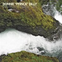 The Seedling - Bonnie "Prince" Billy