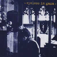 Transience Blues - Eyeless In Gaza