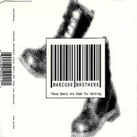 These Boots Are Made For Walking - Barcode Brothers