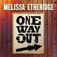 For The Last Time - Melissa Etheridge