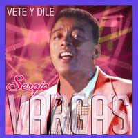 Apaga la Llama - Sergio Vargas