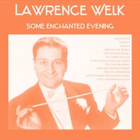 Love Is a Many-Splendored Thing - Lawrence Welk