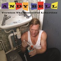 I Am the Boy Who Smiled at You - Andy Bell