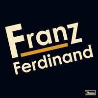 Jacqueline - Franz Ferdinand