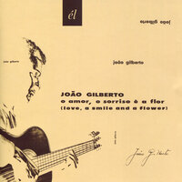 Otra Vvez (One More Time) - João Gilberto