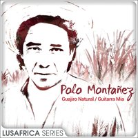 Gaujiro Natural - Polo Montañez