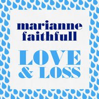 Go Away From My World - Marianne Faithfull