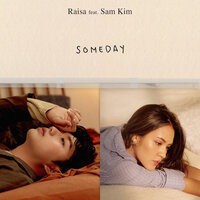 Someday - Raisa, Sam Kim