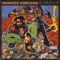 Stress Remix - Organized Konfusion