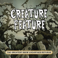 The Creeps - Creature Feature